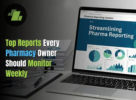 Pharmacy Owner Should Monitor Weekly